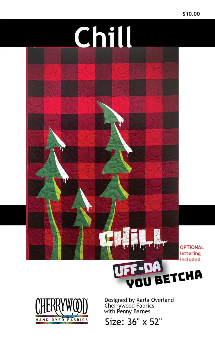 Cherrywood Hand Dyed Fabrics - Chill Quilt PATTERN ONLY