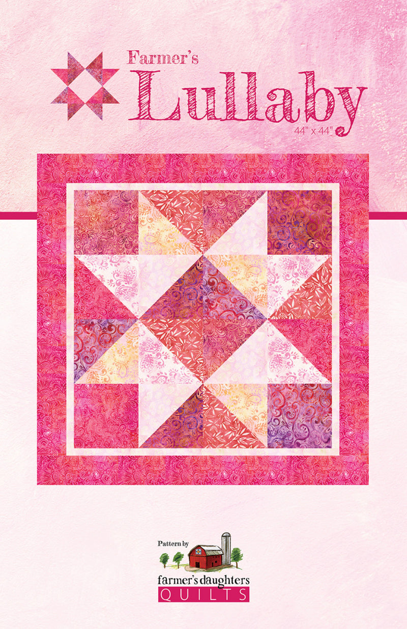 Farmer's Lullaby Quilt Pattern - FDQ-LULLABY