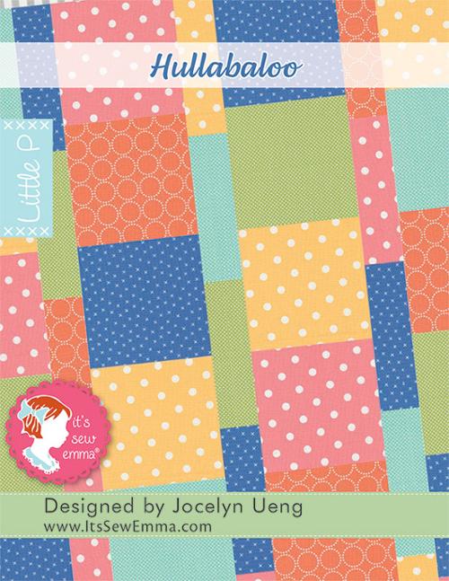 Hullabaloo Quilt Pattern by It's Sew Emma - ISE 532